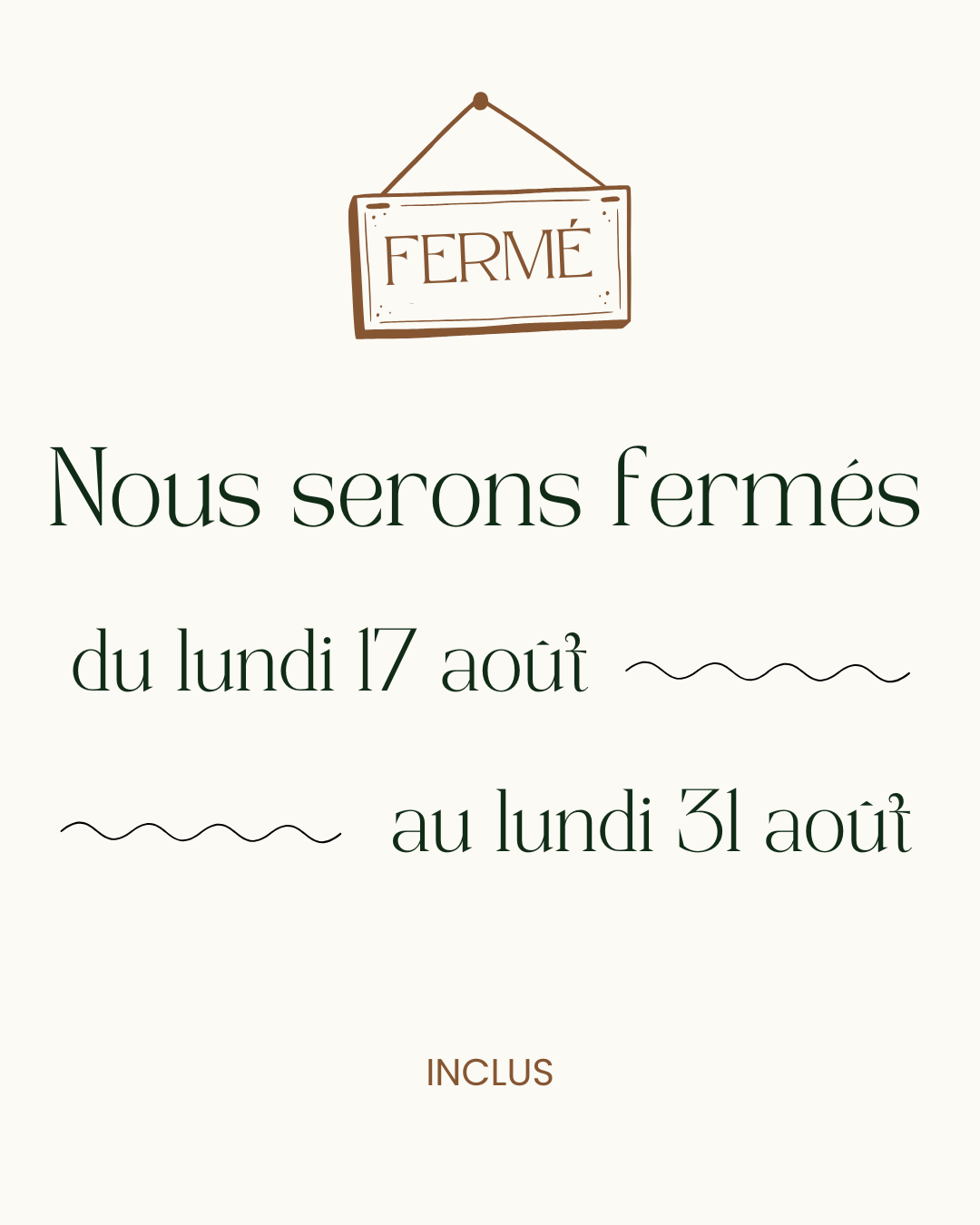 Fermeture vacances